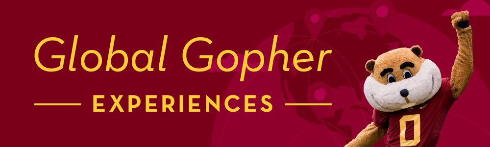 Goldy Gopher holding one hand high with text: Global Gopher Experiences